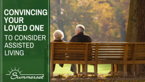 Convincing Your Loved One To Consider Assisted Living